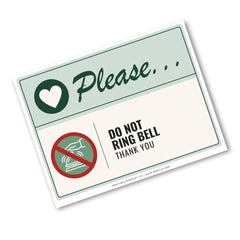 A printed sign with the text 'Please... DO NOT RING BELL THANK YOU' and a no-bell symbol, shown on a plain white background.