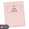 planner with 'Quilt Making' text and a quilt icon on a pink background
