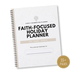 A spiral-bound 'Faith-Focused Holiday Planner' with a white cover featuring black text and a subtle geometric pattern. A gold circular badge in the bottom right corner reads '35+ PAGES'.