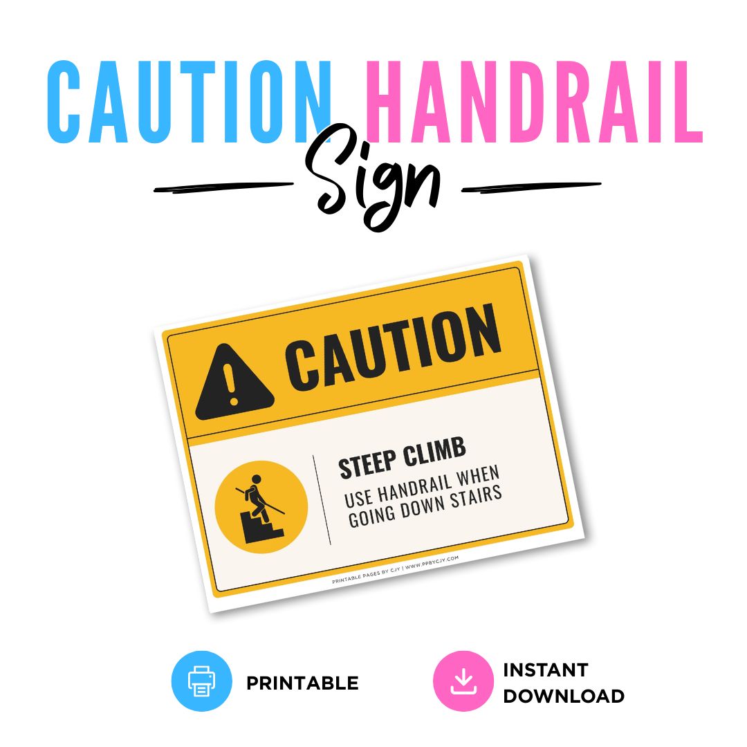 Caution Use Handrail Sign Printable Safety Notice black and yellow sign
