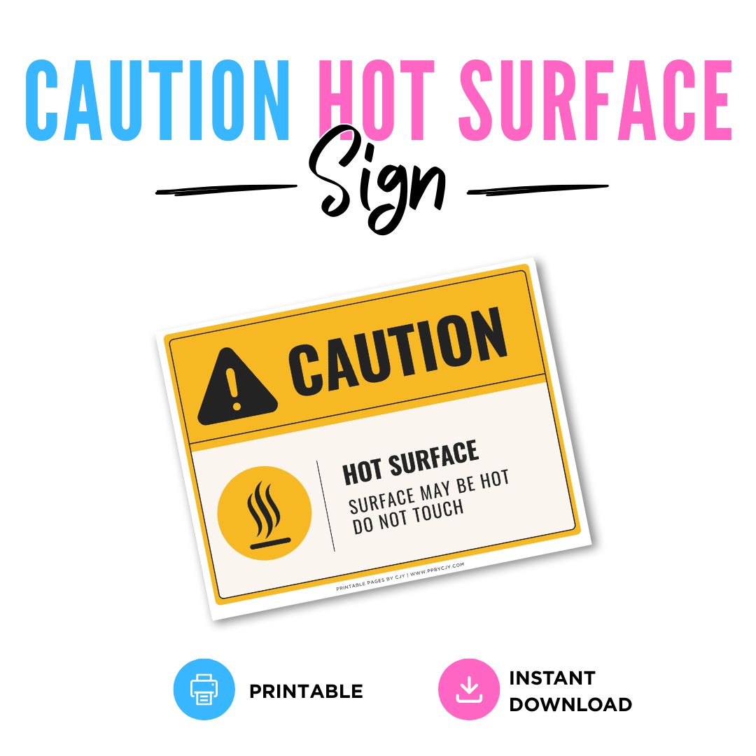 Caution Hot Surface Sign Printable Safety Warning Notice yellow black