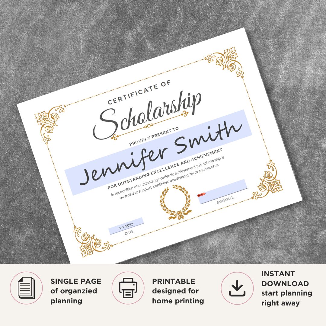 Printable personalized scholarship certificate template with editable name date and signature fields for academic achievement awards
