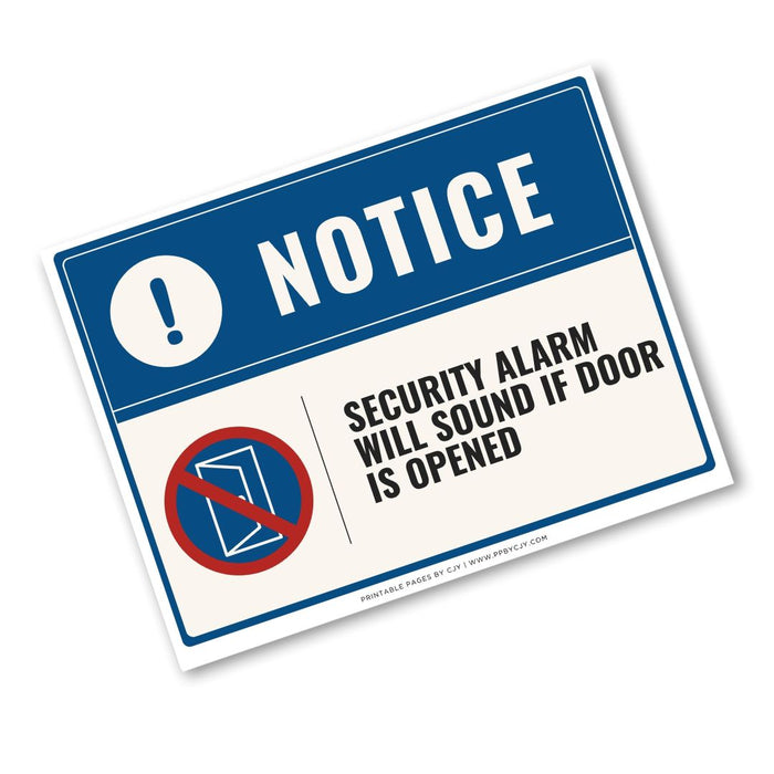 Security Alarm Will Sound If Door Is Opened Sign