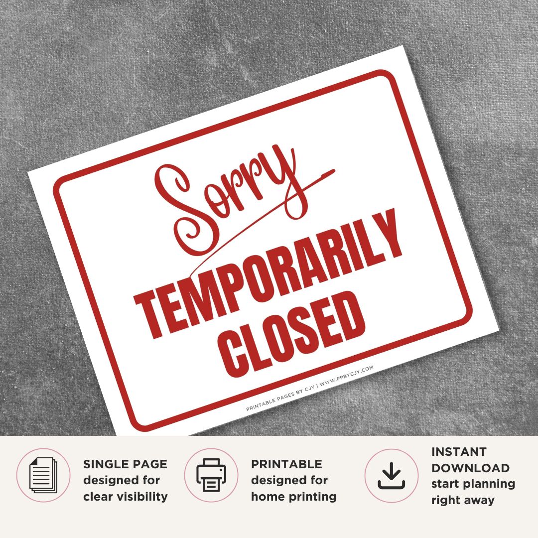 Printable Sorry Temporarily Closed sign featuring a friendly design with clear lettering and a courteous temporary business closure message for retail stores, restaurants, offices, salons, and commercial businesses.