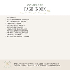 A digital preview of a complete page index for a planner, featuring a bulleted list of included pages such as cover page, budget & finance binder, gambling tracker, lottery ticket tracker, gift expense tracker, holiday spending tracker, refunds & reimbursements, financial windfall tracker, cash gift tracker, and refundable deposit tracker, on a warm beige background.