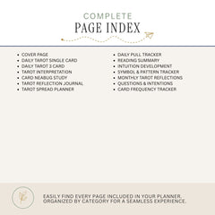 A page index cover for a tarot planner, showing the title 'COMPLETE PAGE INDEX' at the top and a bulleted list of included pages such as cover page, daily tarot single card, daily tarot 3 card, tarot interpretation, card nebug study, tarot reflection journal, daily pull tracker, reading summary, intuition development, symbol & pattern tracker, monthly tarot reflections, questions & intentions, and card frequency tracker. The design is clean and minimal with a light beige background and dark gray text.