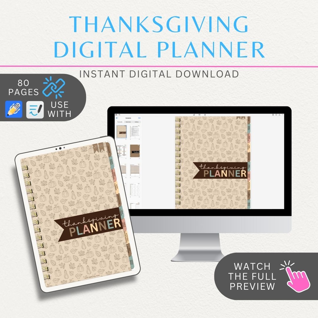 Thanksgiving Digital Planner with 80 hyperlinked pages, including meal planners, shopping lists, recipes, guest trackers, and decoration ideas