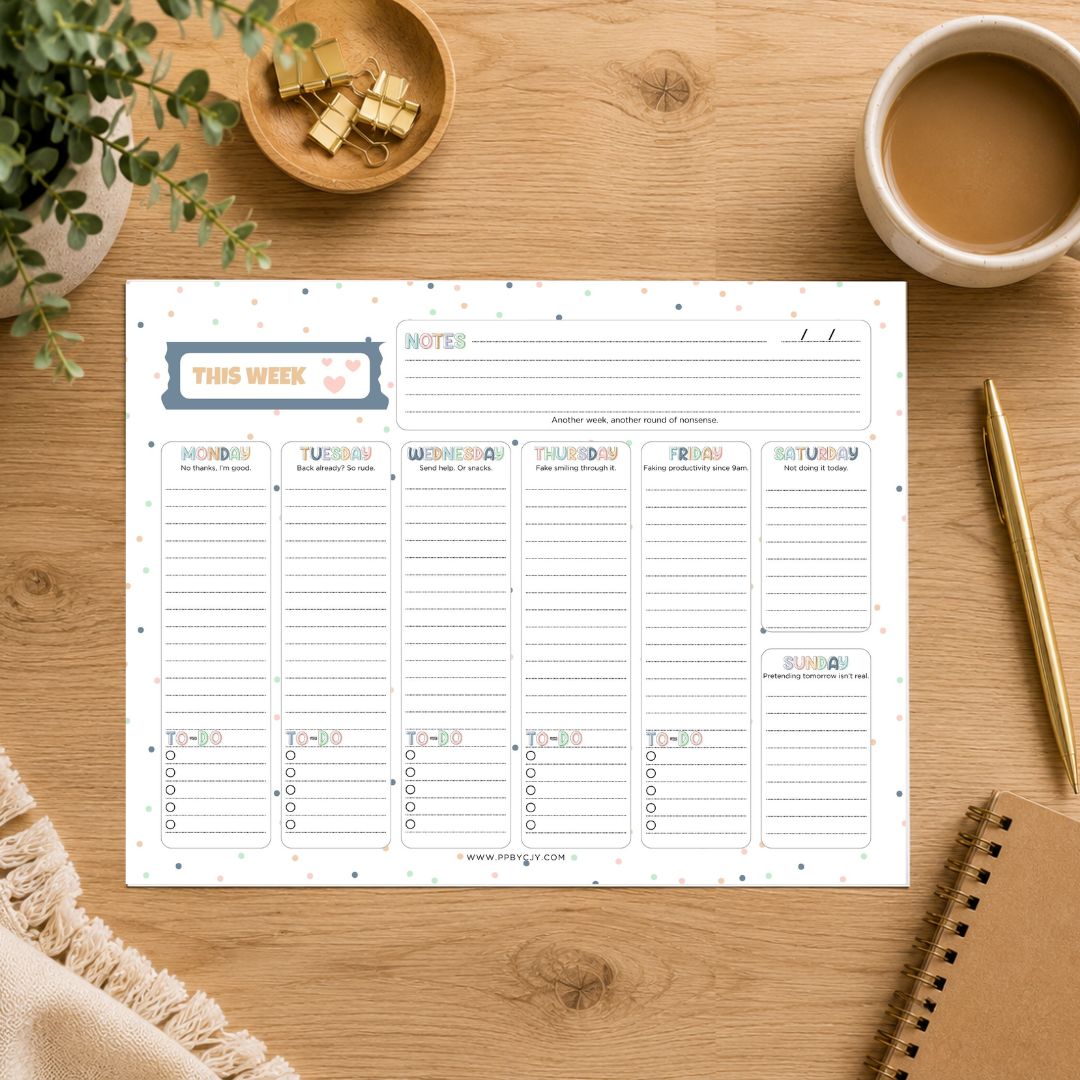 A weekly planner notepad sheet displayed on a wooden desk with styled flat-lay props including a cup of coffee, a gold pen, a small plant, and a notebook.