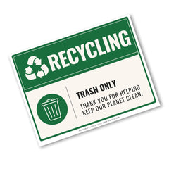 A square recycling-themed sign with a green and white design. The top section is dark green with the word 'RECYCLING' in large white letters and a recycling symbol.