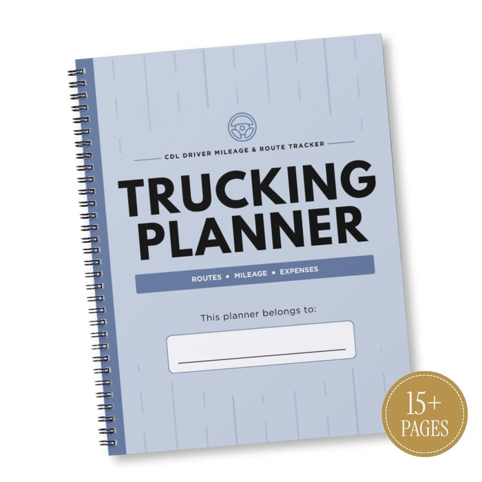 A spiral-bound CDL Driver Mileage & Route Tracker Trucking Planner on a white background, featuring a light blue cover with black text and a gold '15+ PAGES' seal in the bottom right corner.