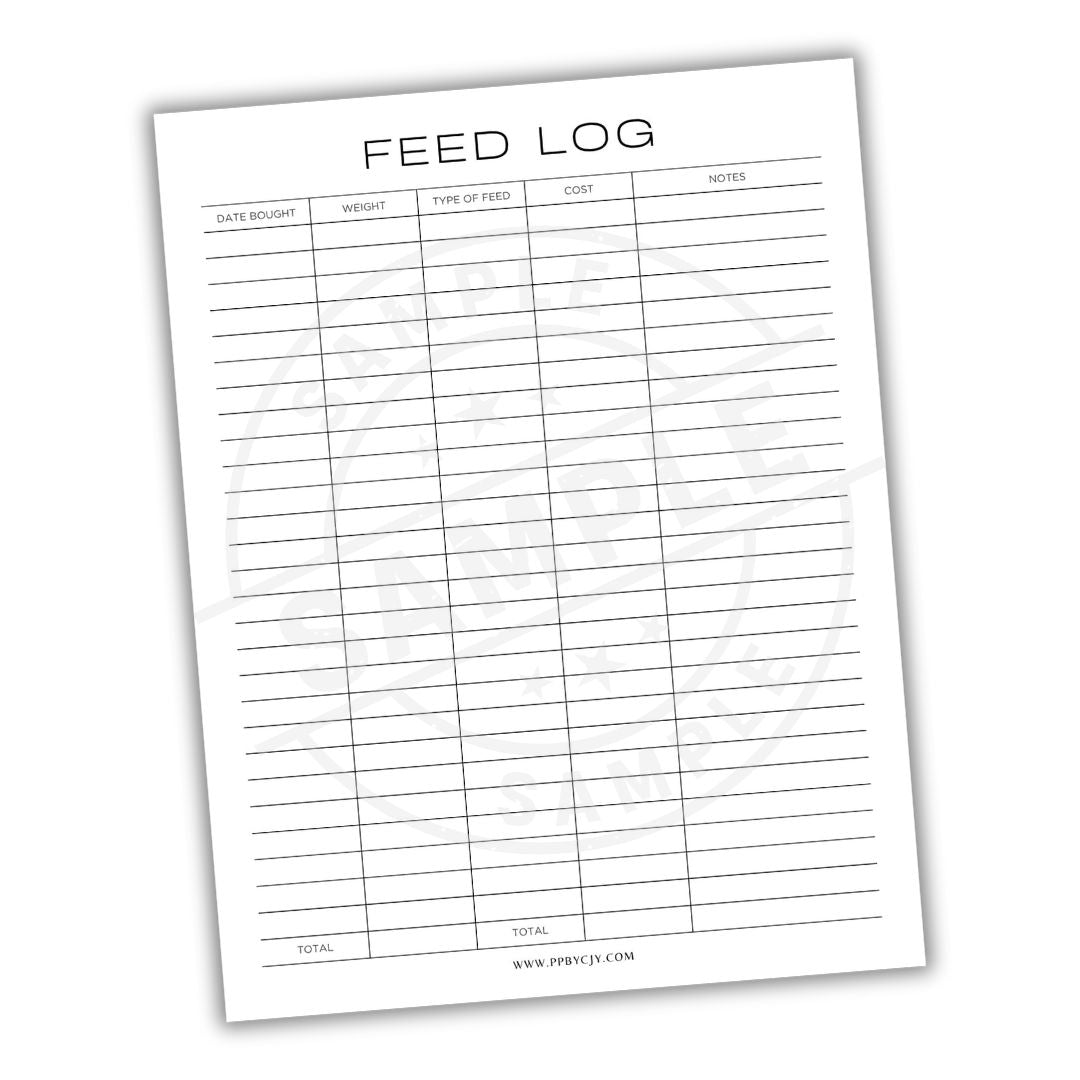 Feed log sheet with columns for date, weight, type of feed, cost, and notes on a white background.