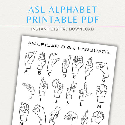 ASL Alphabet Printable PDF Template with clear hand illustrations for each letter of the alphabet.