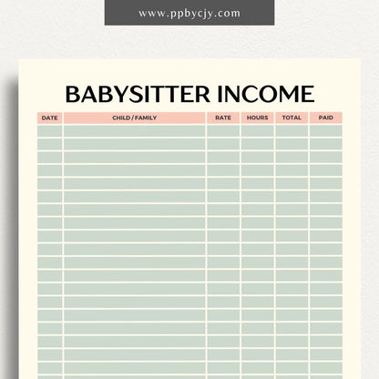 Babysitter Income Tracker Printable Template – Digital Download for Recording and Managing Babysitting Earnings