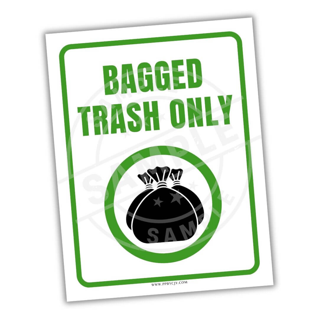 Sign with 'Bagged Trash Only' text and icon on a white background