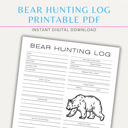 Printable Bear Hunting Log Template with sections for date, location, weather, sightings, and notes.