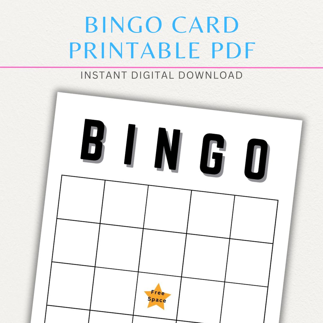 Blank bingo card printable template with a 5x5 grid, free space in the center, and customizable squares.