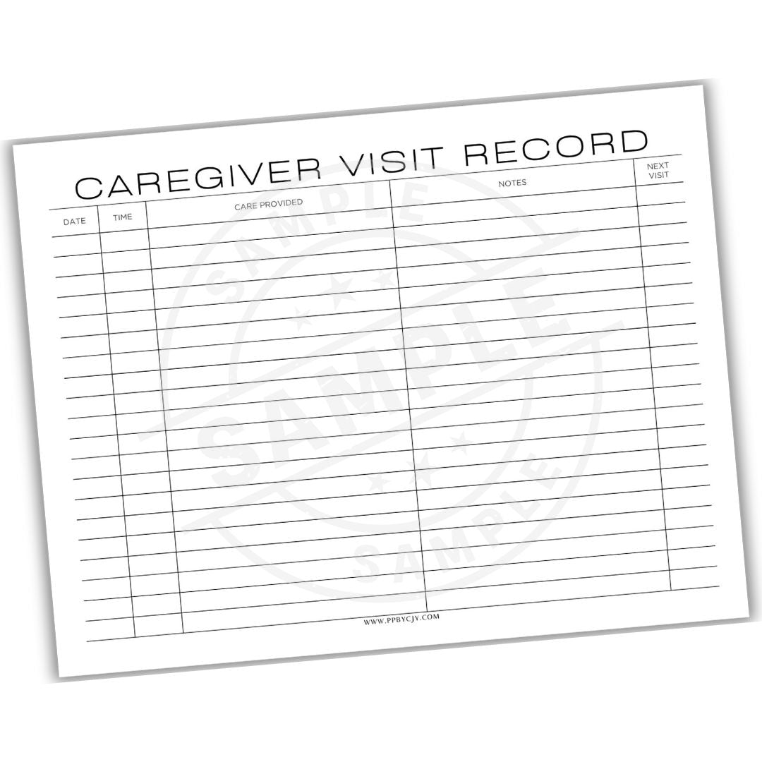 Caregiver visit record sheet with columns for date, time, care provided, notes, and next visit.