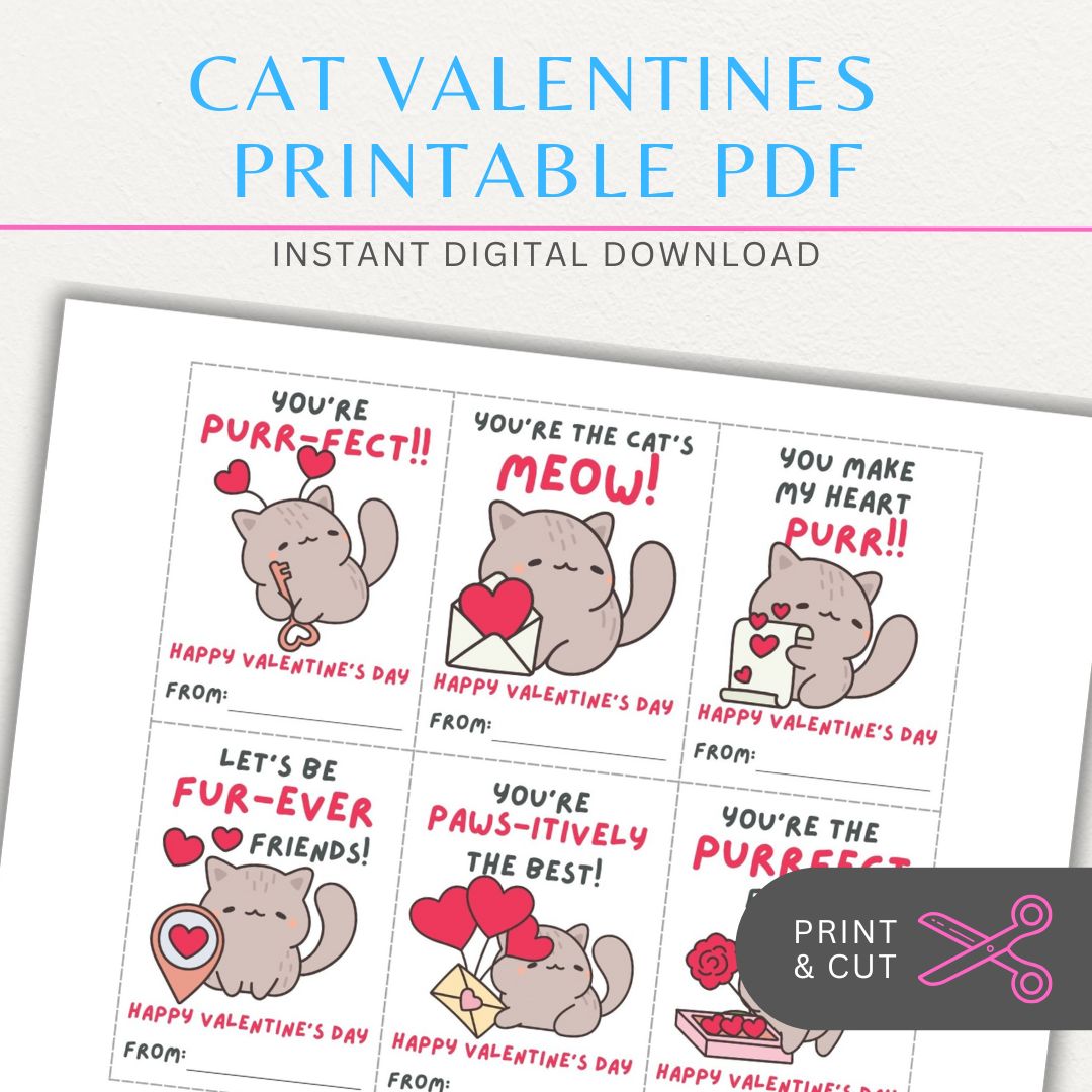 Cat-themed printable Valentine’s Day sheet with six cute cat illustrations and sweet, playful messages for Valentine exchanges.

