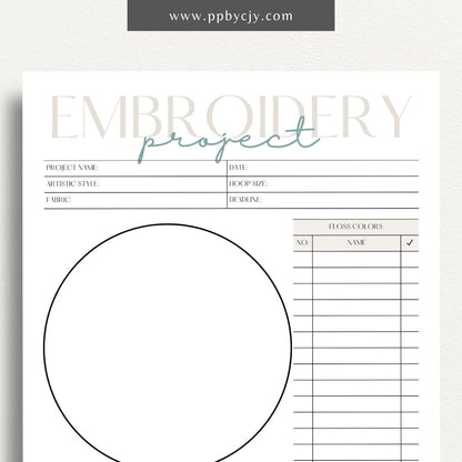 Embroidery Project Plan Printable Template – Digital download for organizing and planning embroidery projects with sections for design, materials, and progress tracking