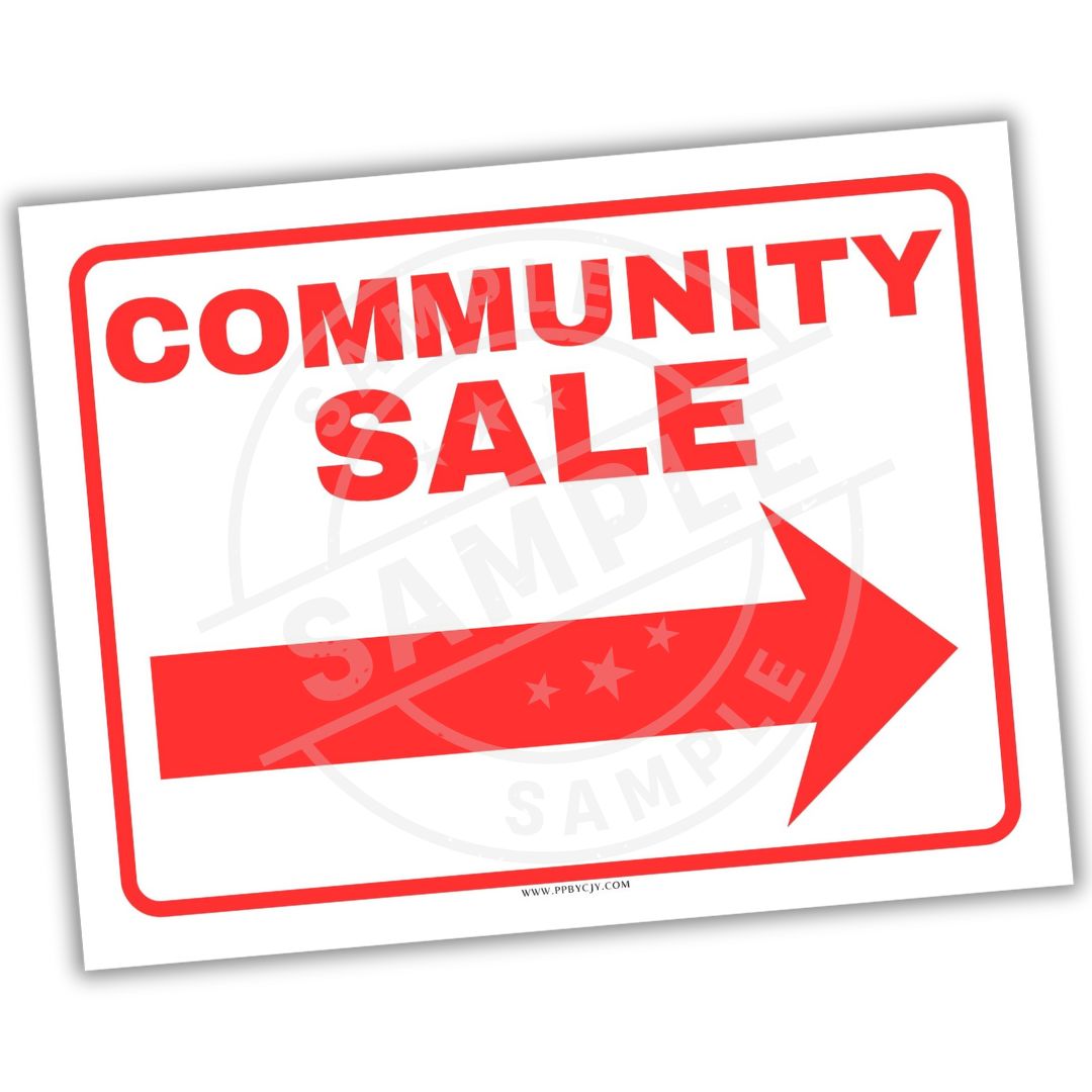Sign with 'Community Sale' text and red arrow on white background