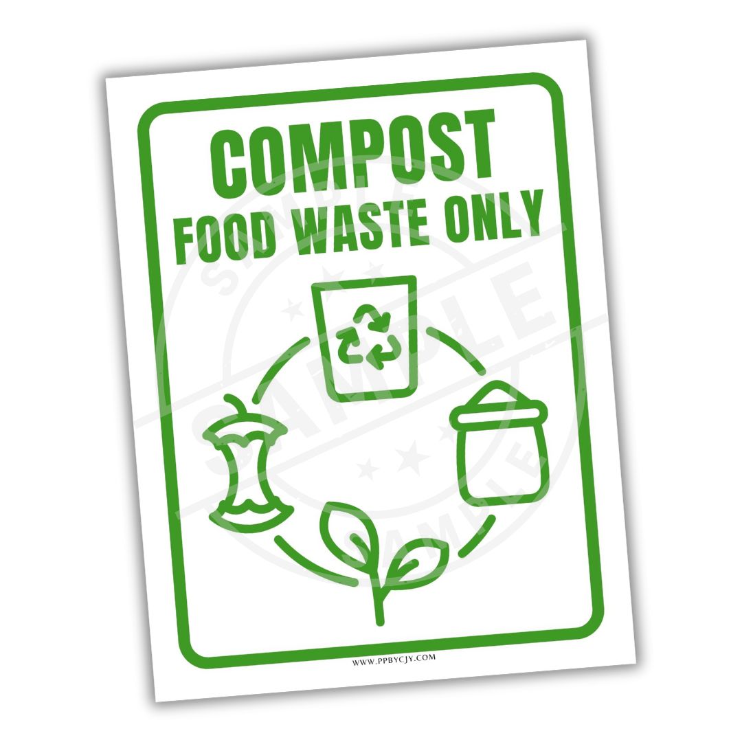 Compost food waste only sign with recycling icons on a white background