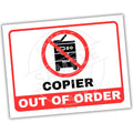 Sign indicating a copier is out of order with a red circle and line through a copier icon.