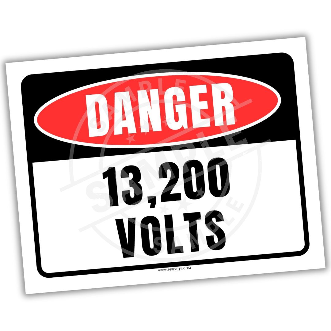 Danger - sign indicating 13,200 volts on a white background