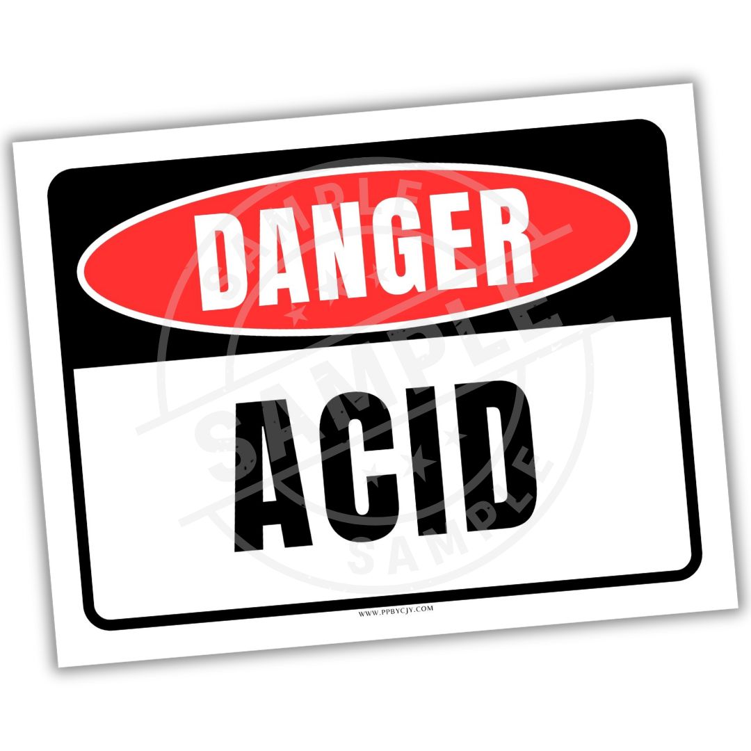 Danger - Acid warning sign with red border and white text on a white background