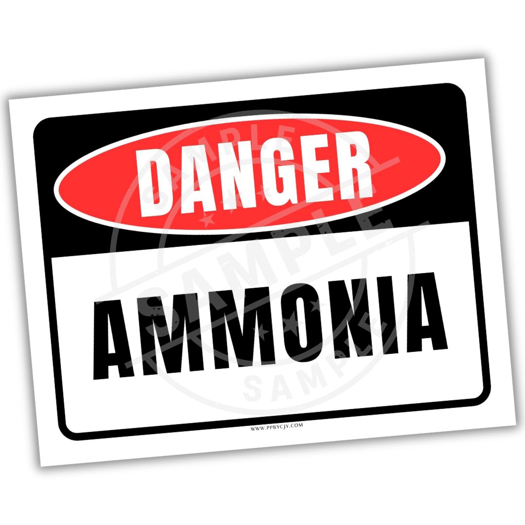 Danger - Ammonia warning sign with red border and white text on a white background