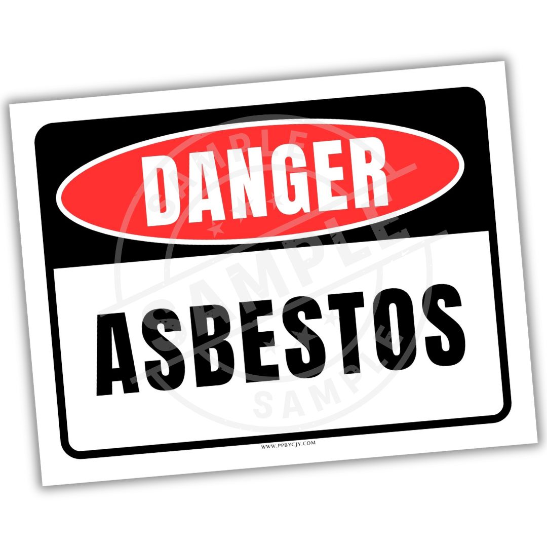 Warning sign with 'Danger - Asbestos' text on a white background