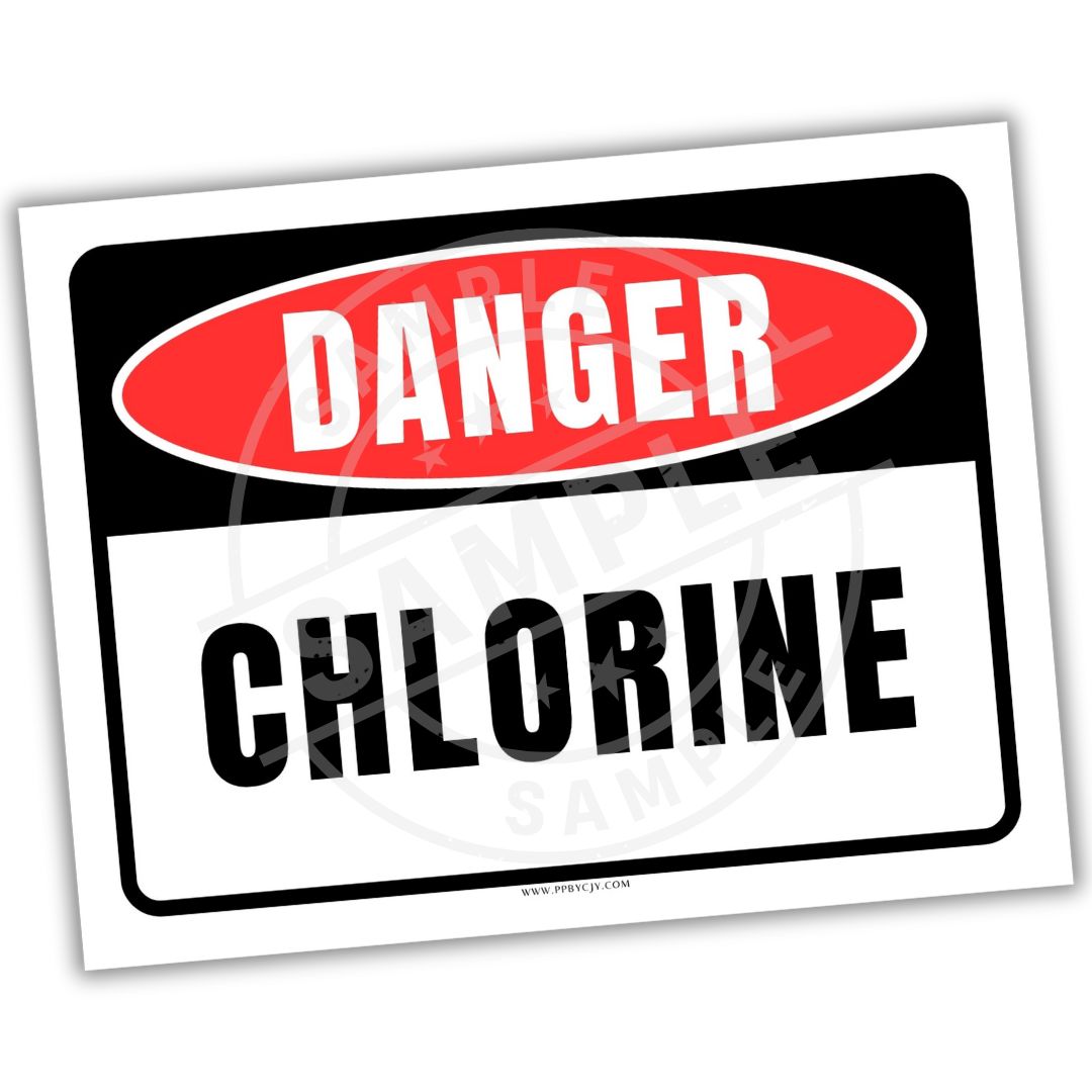 Danger Chlorine warning sign with red border and white text on a white background