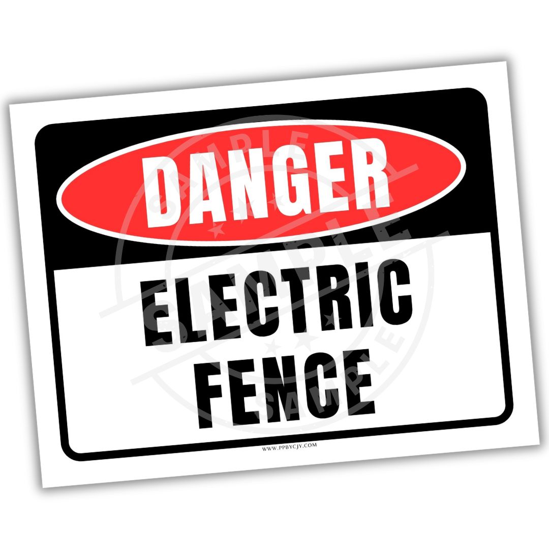 Warning sign with 'Danger Electric Fence' text on a white background