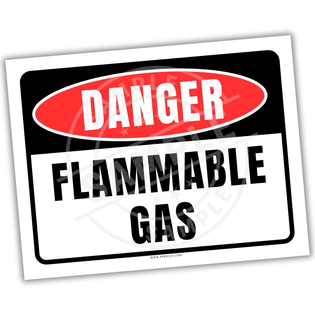 Danger Flammable Gas sign with red border and white text on a white background