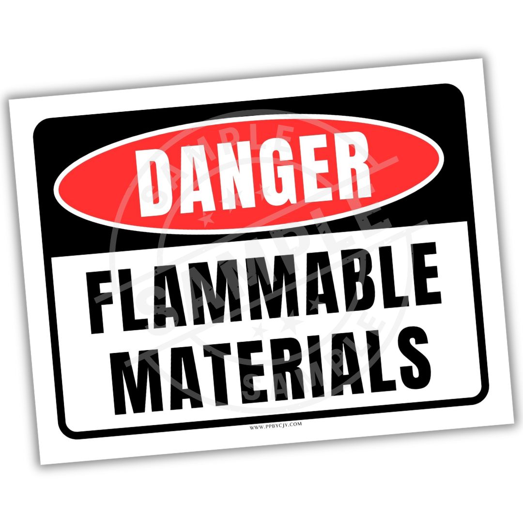 Danger Flammable Materials sign with red border and white text on a white background