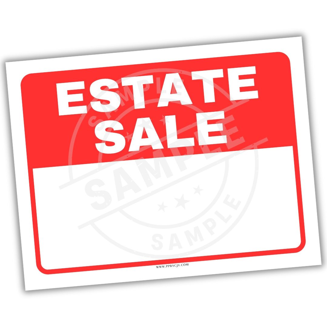 Estate sale sign with red border and white text on a white background