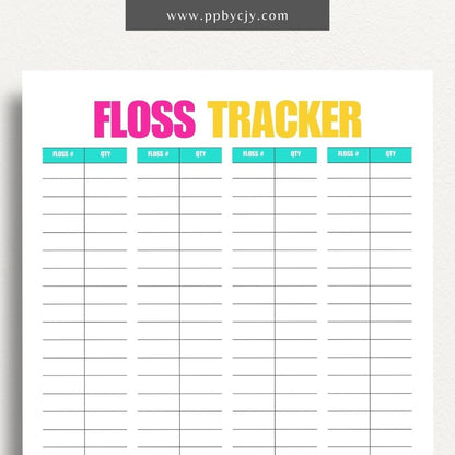 Embroidery Floss Inventory Printable Template – Digital Download for Tracking Floss Supplies with sections for color numbers, quantities, and storage locations.