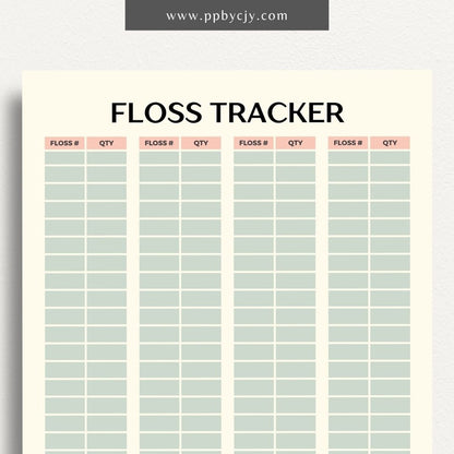 Embroidery Floss Inventory Printable Template – Digital Download for Tracking Floss Supplies with sections for color numbers, quantities, and storage locations.