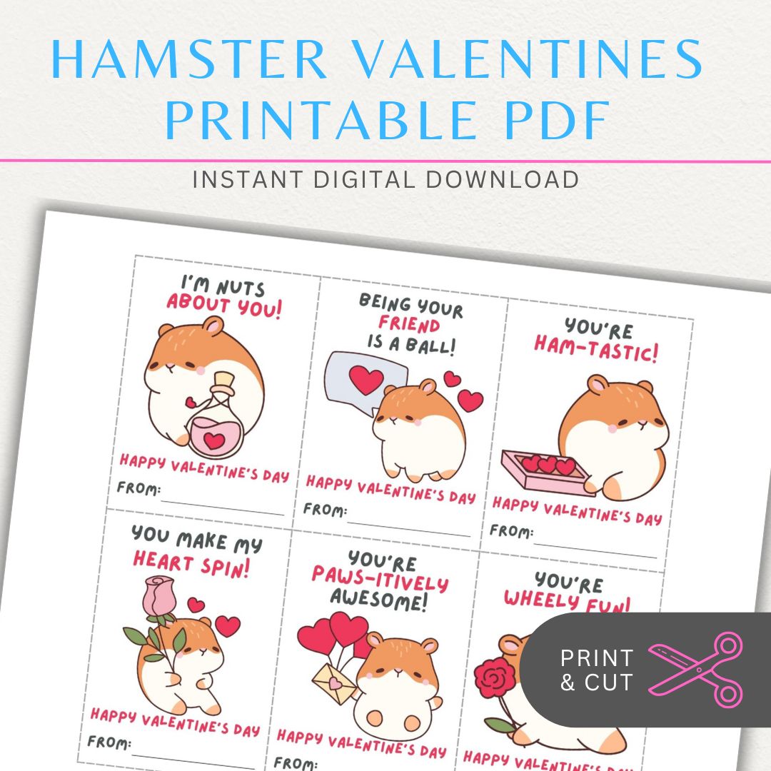 Hamster-themed printable Valentine’s Day sheet with six cute hamster designs and heartfelt messages for a fun Valentine exchange.

