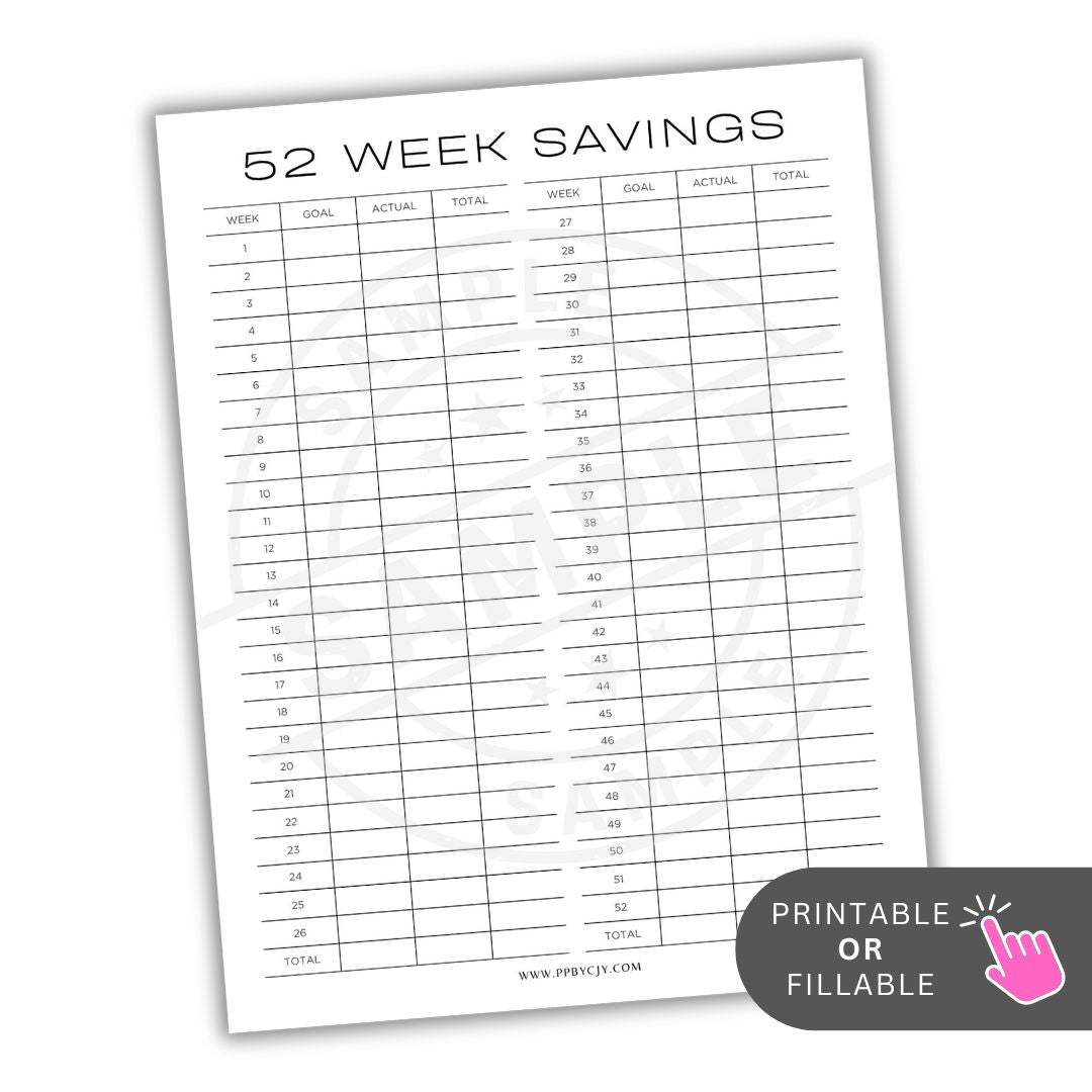 52 Week Savings tracker sheet with columns for week, goal, actual, and total on a white background.