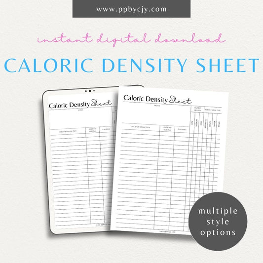 Caloric Density Sheet Printable Template – Digital download for tracking and understanding the caloric content of foods.