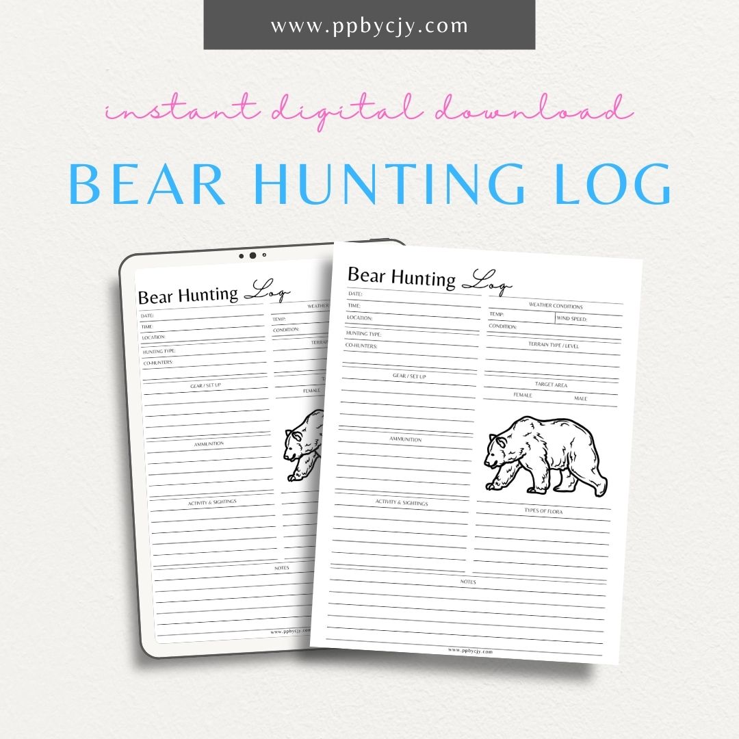 Bear Hunting Log Printable Template – Digital download for tracking bear hunting details, including sightings, weather, and bait used.