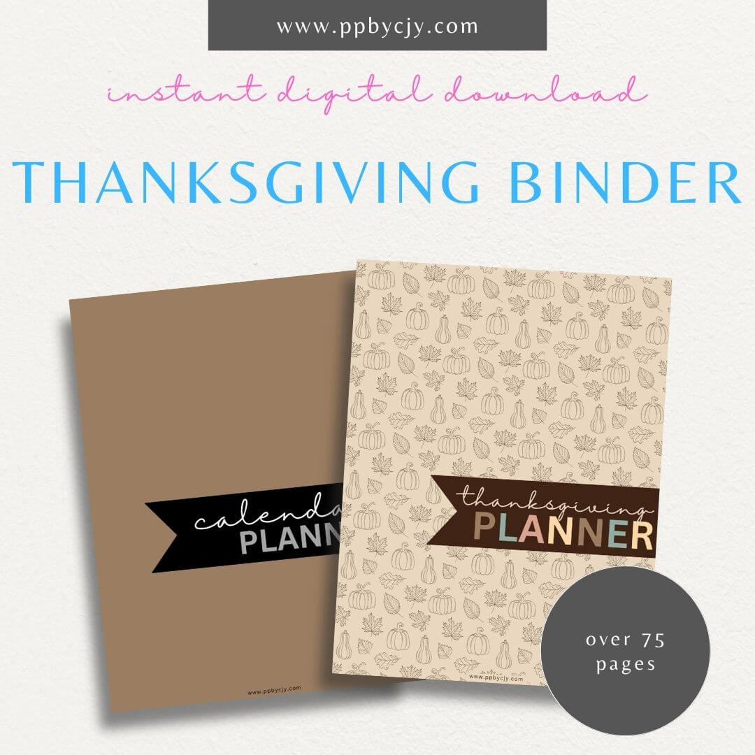 Thanksgiving Holiday Planner Printable Template – Digital download for organizing and managing all aspects of Thanksgiving, including meal planning, guest lists, decorations, and schedules