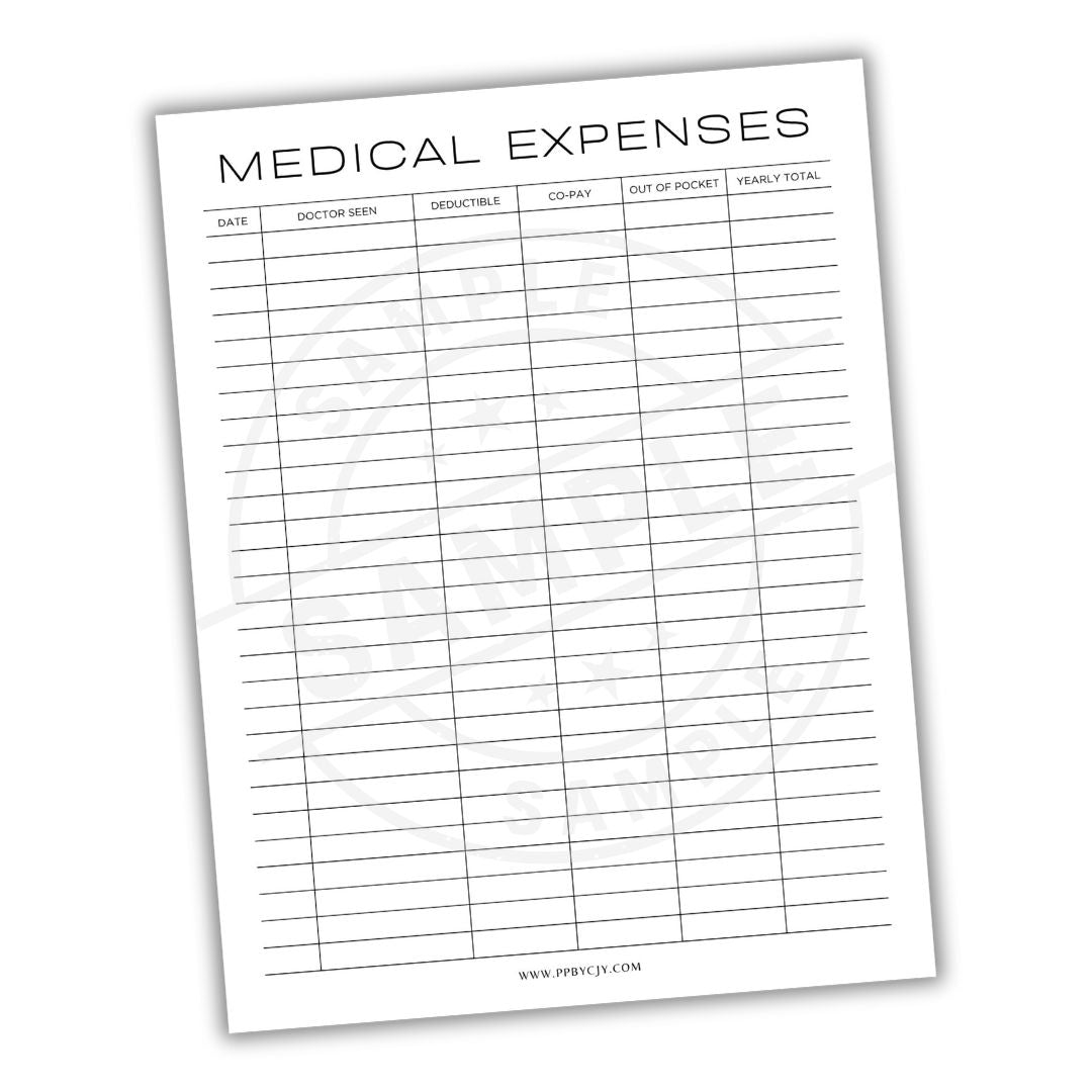Sheet of paper titled 'Medical Expenses' with columns for date, doctor name, deductible, co-pay, out-of-pocket, and yearly total.