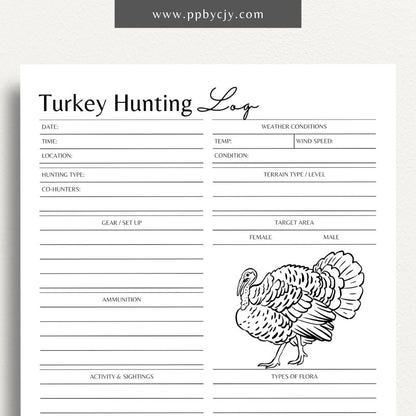 Turkey Hunting Log Printable Template – Digital download for tracking turkey hunting outings, recording sightings, and hunting details.