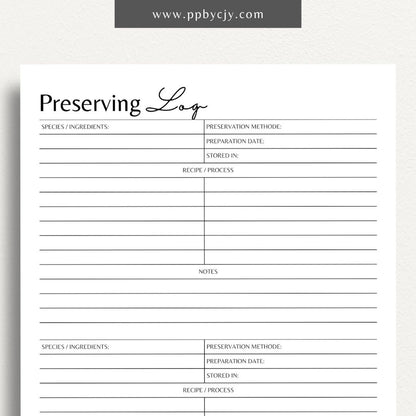 Preserving Log Printable Template – Digital download for tracking canning, food storage, and preservation projects.