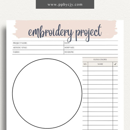 Embroidery Project Plan Printable Template – Digital download for organizing and planning embroidery projects with sections for design, materials, and progress tracking