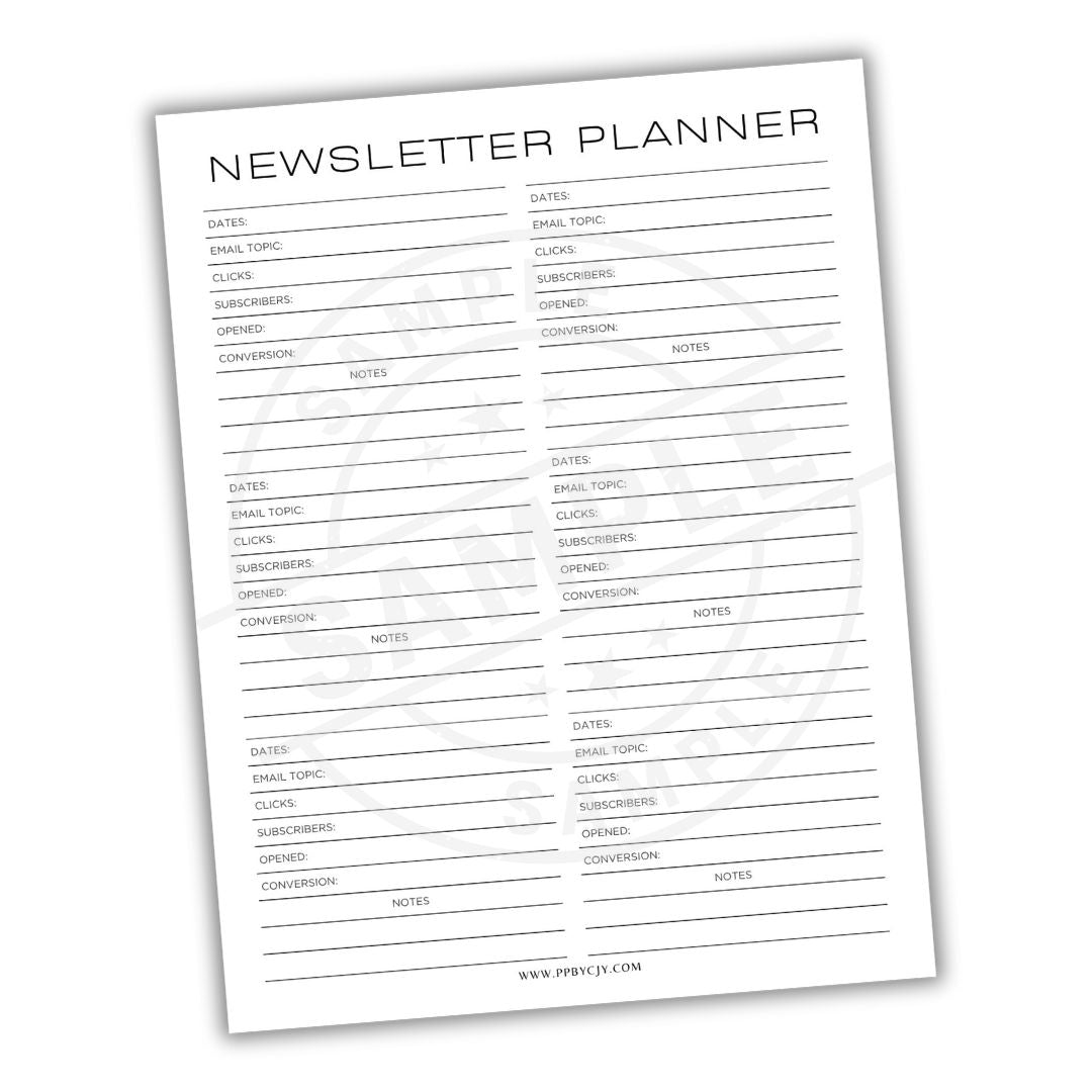Newsletter planner sheet with columns for dates, email topics, subscribers, opens, clicks, conversions, and notes.