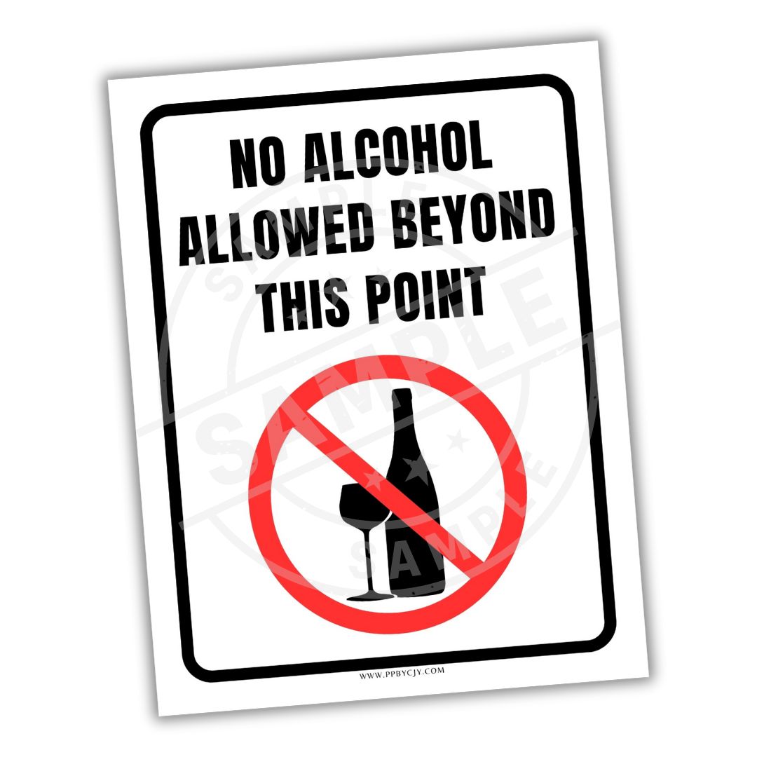 No alcohol allowed beyond this point sign with a bottle and glass icon crossed out.