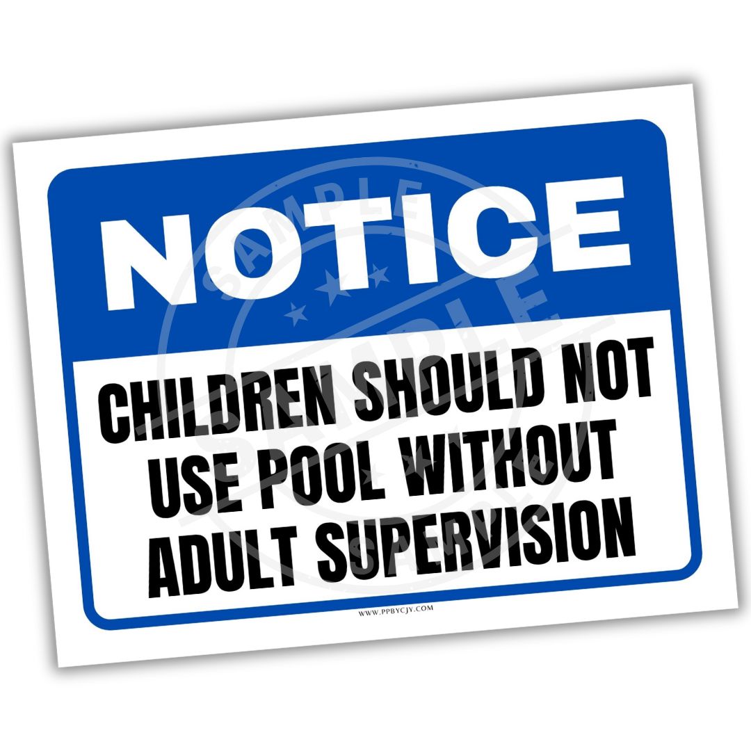 Safety sign warning about pool supervision on a white background