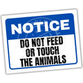 Notice sign with text 'Do not feed or touch the animals' on a white background